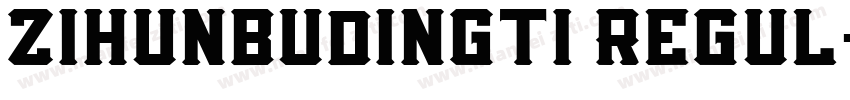 zihunbudingti Regul字体转换